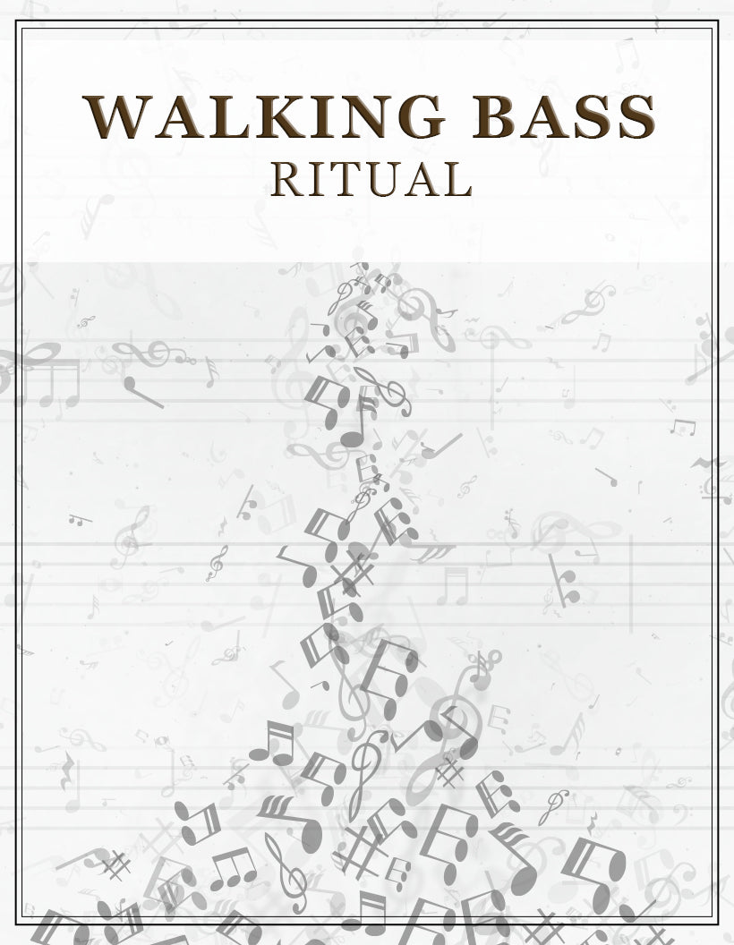 Walking Bass Ritual
