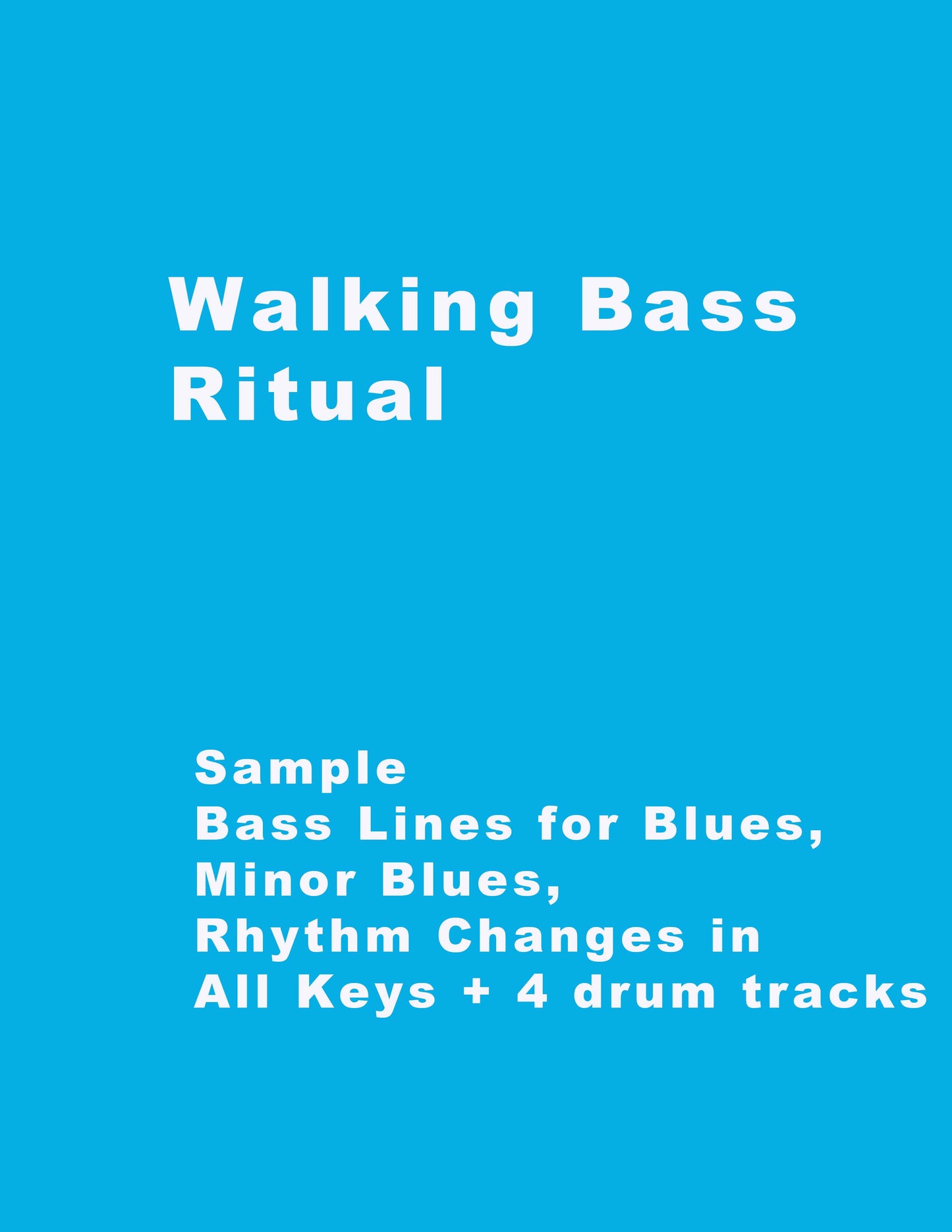 Walking Bass Ritual