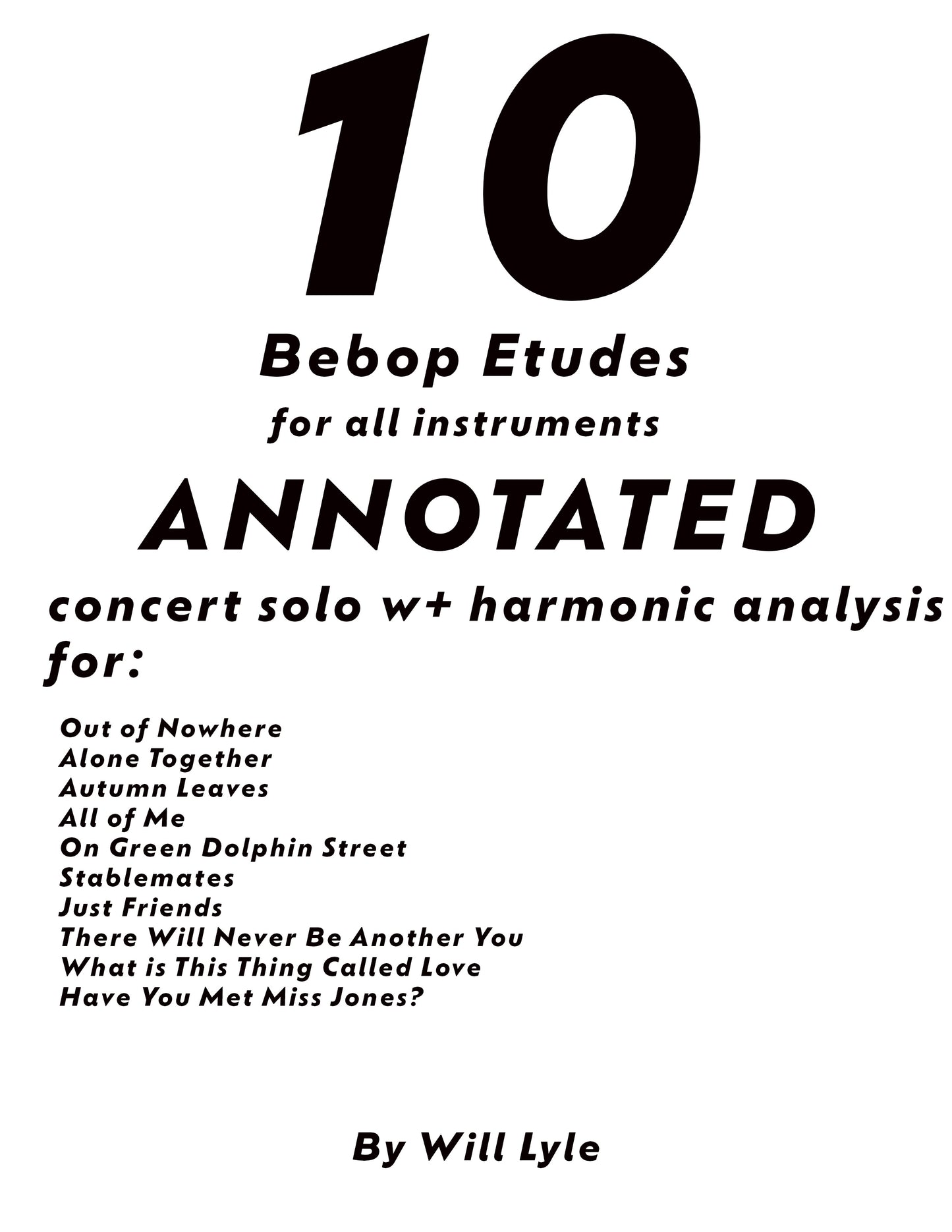 10 Bebop etudes- annotated (no audio)