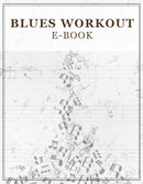 Blues Workout E-Book