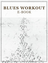 Blues Workout E-Book