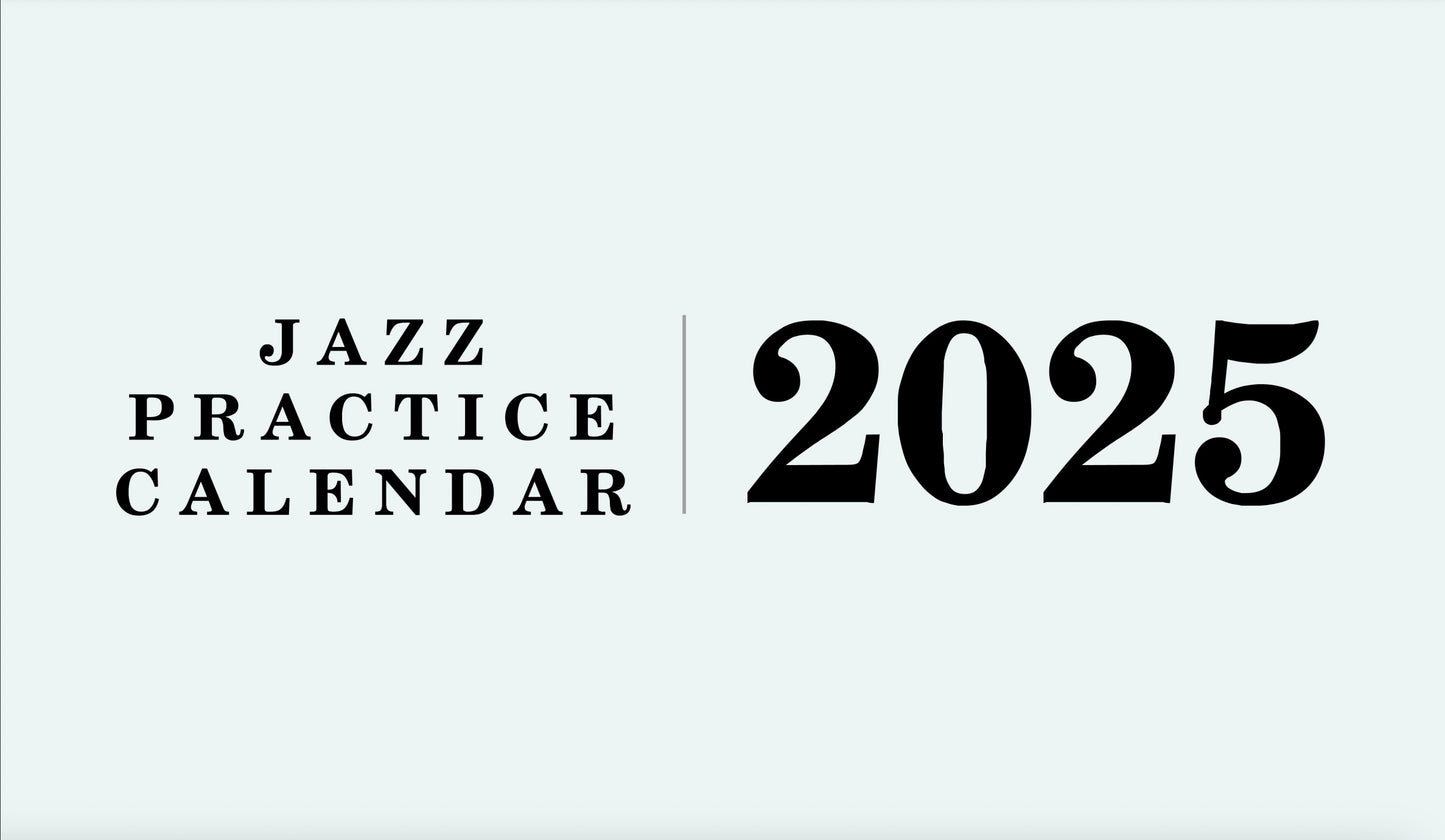 Jazz Practice Digital Calendar 2025