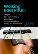 Walking Bass Ritual