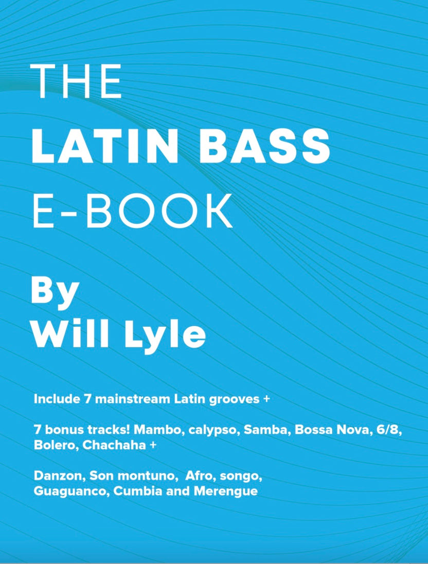 Latin Bass Rythm Latin Bass E-book – Will Lyle Music