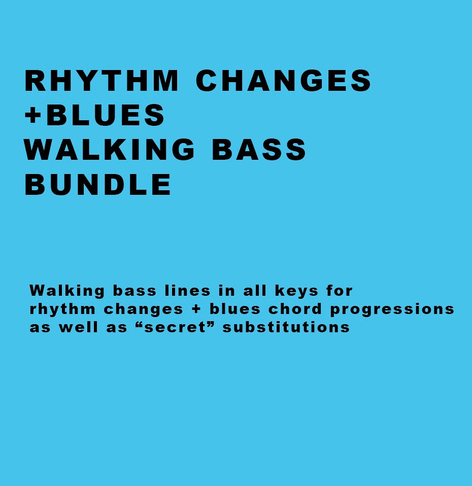 Rhythm Changes/ Blues Walking E-Book Bundle